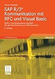 connectors verbindungstechnik ag jobs  Sap R/3® Kommunikation mit Rfc und Visual Basic: Idocs, Funktionsbausteine Und Bapi - Von Der Librfc32.Dll Bis Zum .Net-Connector (German Edition)