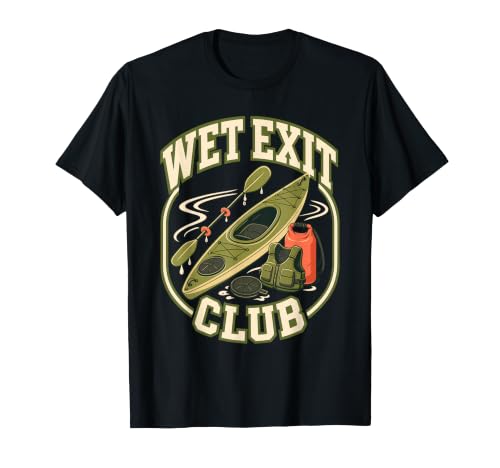 Wet Exit Club Kayak Paddling T-Shirt