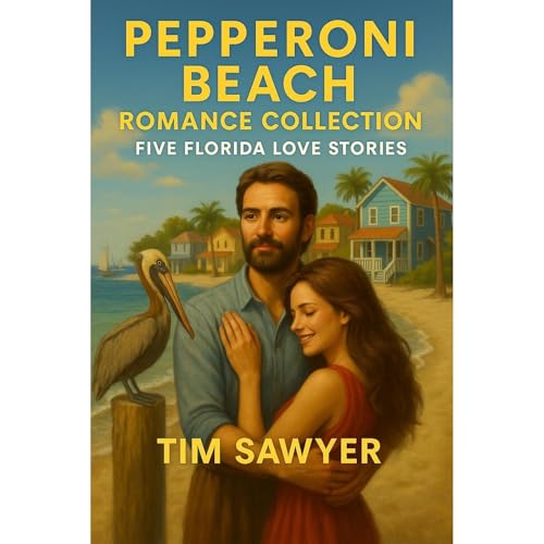 Pepperoni Beach Romance Collection Audiolibro Por Tim Sawyer arte de portada