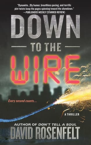 Down to the Wire 1250102014 Book Cover