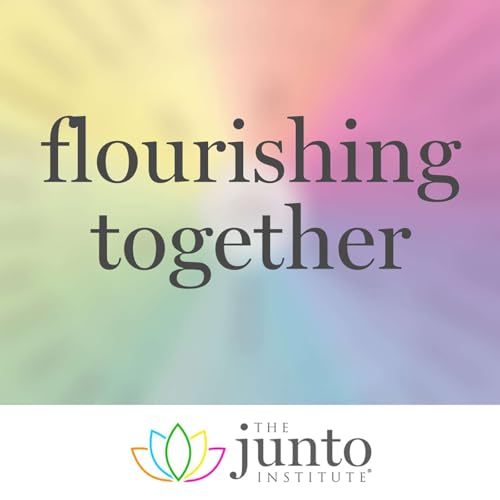 The Junto Institute: Flourishing Together cover art