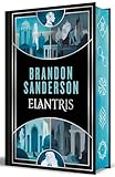 Elantris (edición especial limitada): Una novela del Cosmere