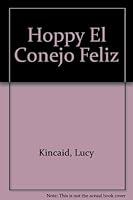 Hoppy, el conejito feliz (Mis primeros cuentos) 8424152840 Book Cover