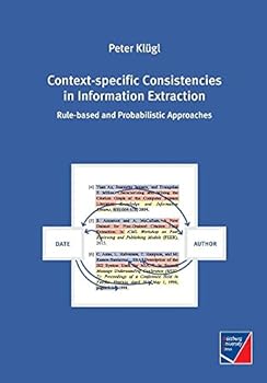Paperback Context-Specific Consistencies in Information Extraction Book