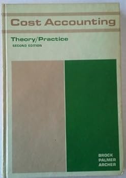 Hardcover Cost accounting, theory and practice (McGraw-Hill college accounting series) Book