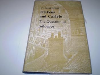 Hardcover Dickens and Carlyle;: The question of influence Book