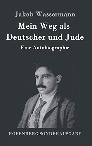 Mein Weg als Deutscher und Jude: Eine Autobiogr... [German] 3843089167 Book Cover