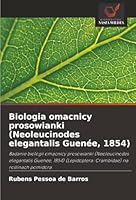 Biologia omacnicy prosowianki (Neoleucinodes elegantalis Guenée, 1854) (Polish Edition) 6207832434 Book Cover