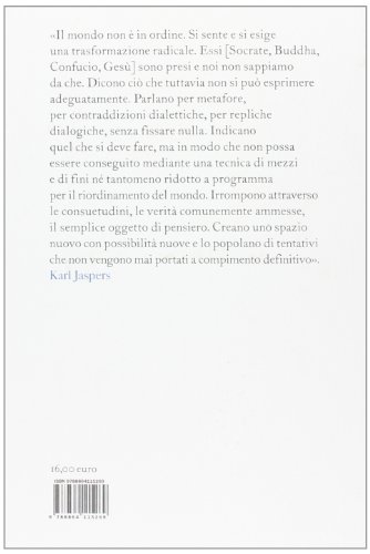 Socrate, Buddha, Confucio, Gesù. le personalità
