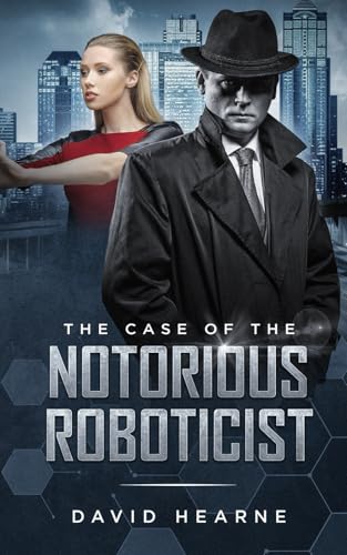 The Case of the Notorious Roboticist