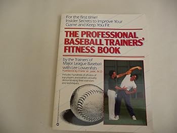 Paperback The Professional Baseball Trainers' Fitness Book