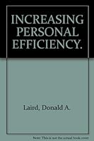 Increasing personal efficiency;: The psychology of personal progress B0007F8YXS Book Cover