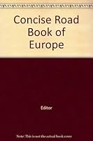 Concise Road Book of Europe 0903356279 Book Cover