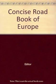 Hardcover Concise Road Book of Europe [Unqualified] Book