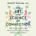Cover of The Art and Science of Connection