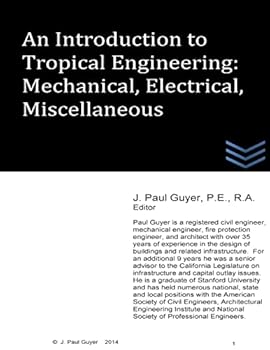 Paperback An Introduction to Tropical Engineering: Mechanical, Electrical, Miscellaneous Book