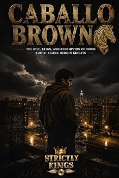 Paperback Caballo Brown: Bronx Streets to Redemption Book