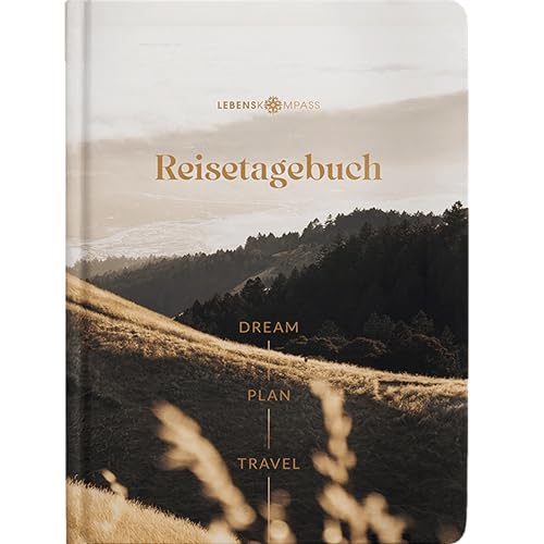 LEBENSKOMPASS® Reisetagebuch Hills zum ausfüllen A5 Platz für 50 Erinnerungen selberschreiben - Reisedokumentation & Achtsamkeitsübungen - Tagebuch für den Urlaub zur Organisation und Erinnerung