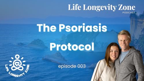 ☀️003 | The Psoriasis Protocol