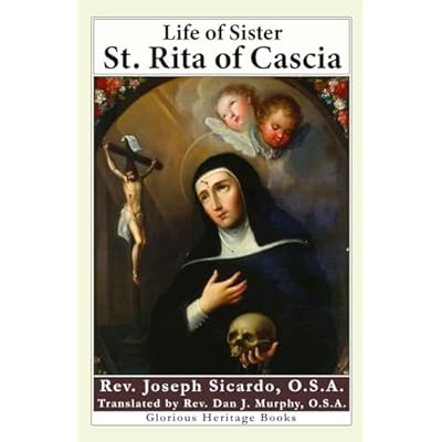 Life of Sister St. Rita of Cascia
