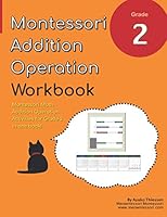 Grade 2 Montessori Math Addition Operation Workbook: Montessori Dot Game and Small Bead Frame Activities in One Book! B08BG2NFML Book Cover