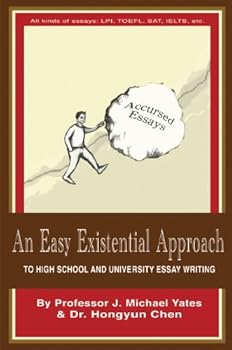 Paperback An Easy Existential Approach to High School and University Essay Writing Book