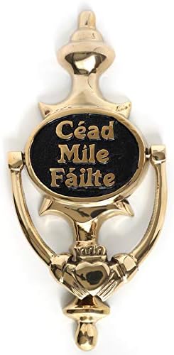 Irish Door Knocker Cead Mile Failte “One Hundred Thousand Welcomes” 8” x 4” Durable Solid Brass All Fittings Supplied Designed in Ireland