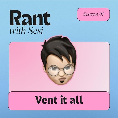 Rant with Sesi Podcast Por Sesi Praveen arte de portada