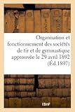  Instruction ministérielle sur l\'organisation et le fonctionnement des sociétés de tir