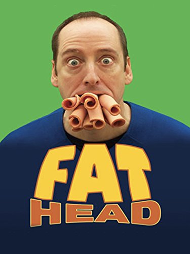 Fat Head