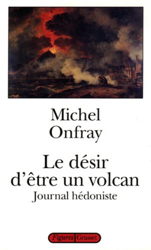 Télécharger Le désir d'être un volcan (Littérature) PDF