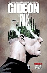 Gideon Falls Vol. 5: Wicked Worlds
