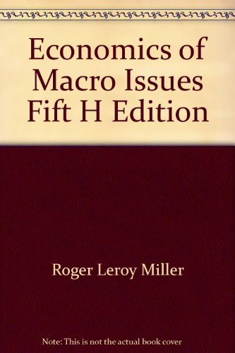 Economics of Macro Issues 5th Edition