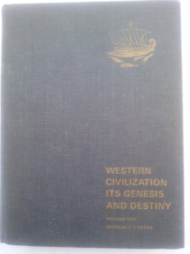 Volume One (1); Western Civilization Its Genesi... B00127ZLBI Book Cover