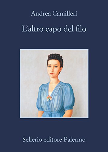L'altro capo del filo (Il commissario Montalbano