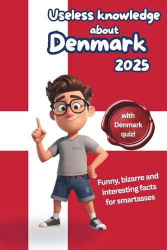  Useless Knowledge about Denmark