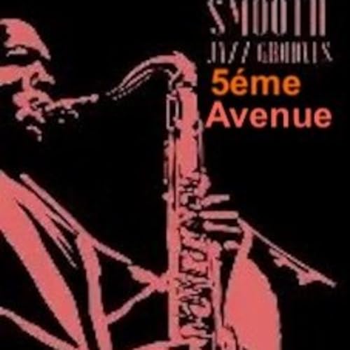 5ème AVENUE Smooth Jazz