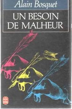 Paperback Un besoin de malheur [French] Book