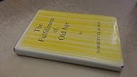The Fulfillment of Old Age 0910142432 Book Cover