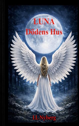 Luna: Dödens Hus (Swedish Edition)