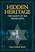 Hidden Heritage: The Legacy of the Crypto-Jews