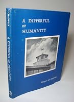 A dipperful of humanity: The Chadwick adventure in education B0006X3V2A Book Cover