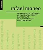  Intranquilité théorique et stratégie du projet dans l\'oeuvre de huit architectes contemporains
