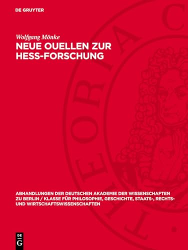 Neue Ouellen zur Hess-Forschung: Mit Auszügen aus einem Tagebuch, aus Manuskripten und Briefen aus der Korrespondenz mit Marx, Engels, Weitling, ... 1964,1) (German Edition)