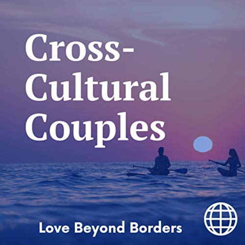 Cross-Cultural Couples Podcast cover art