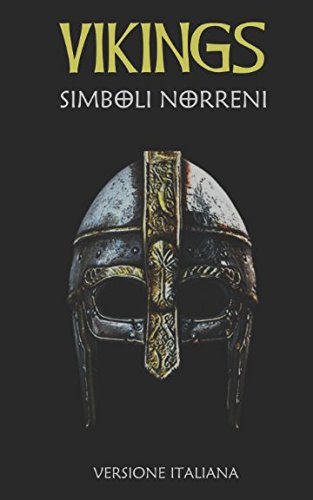 VIKINGS: Simboli Norreni (Italian Edition)