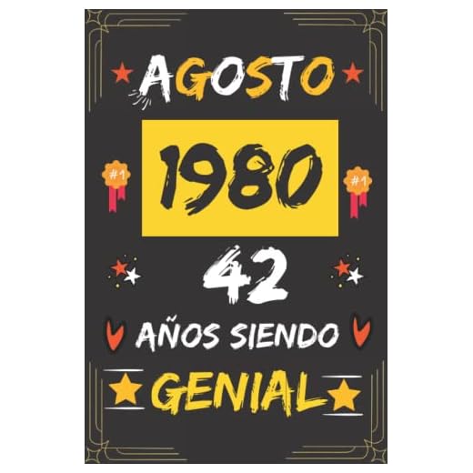 CUADERNO, AGOSTO 1980, 42 Años Siendo Genial: Regalo de 42 cumpleaños para mujeres y hombres, ideas de 42 cumpleaños... un cumpleaños... divertido, ... regalo de 42 cumpleaños para él/ella.