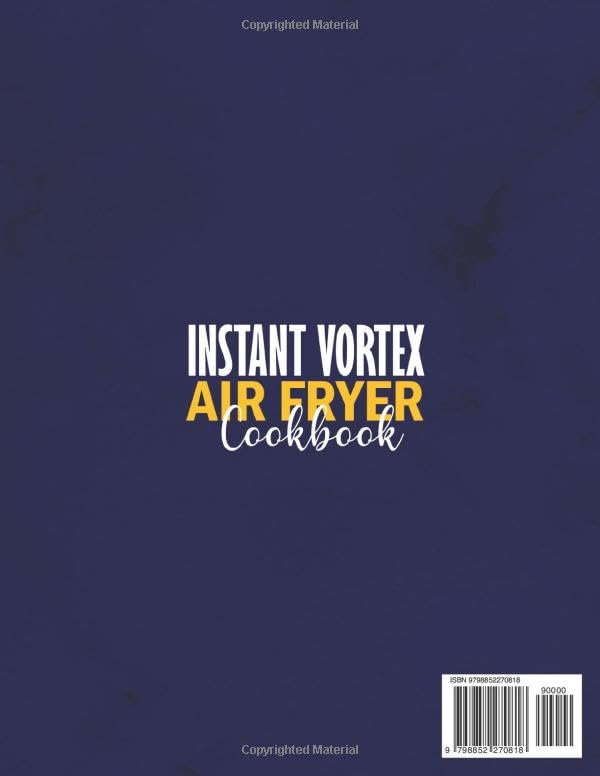 Miniatura 2 de Instant Vortex Air Fryer Cookbook Enjoy Top Healthy, Delicious, Easy Recipes with Family. Discover a New Relaxing, Easy Way of Cooking Healthful