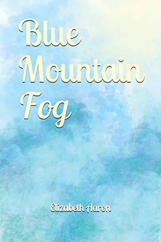 Blue Mountain Fog