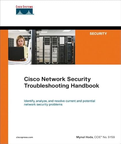 Cisco Network Security Troubleshooting Handbook